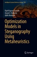 Optimization Models in Steganography Using Metaheuristics