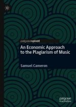 Economic Approach to the Plagiarism of Music
