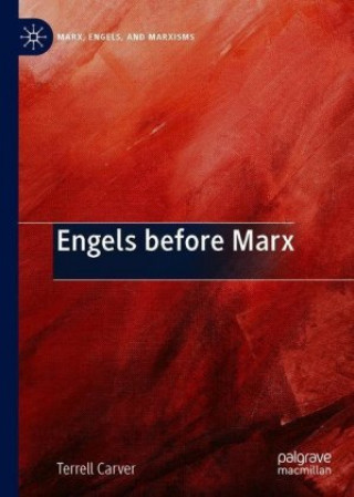Engels before Marx