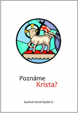 Poznáme Krista?