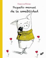 Peque?o Manual de la Amabilidad