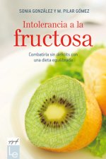 Intolerancia a la Fructosa: Combatirla Sin Déficits Con Una Dieta Equilibrada