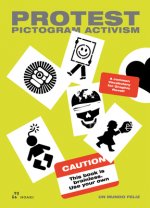 PROTEST: Pictogram Activism to Change the World