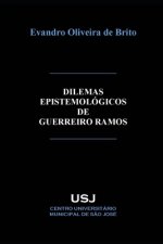 Dilemas epistemológicos de Guerreiro Ramos