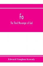 Fo, the third messenger of God