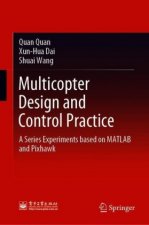 Multicopter Design and Control Practice