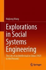 Explorations in Social Systems Engineering