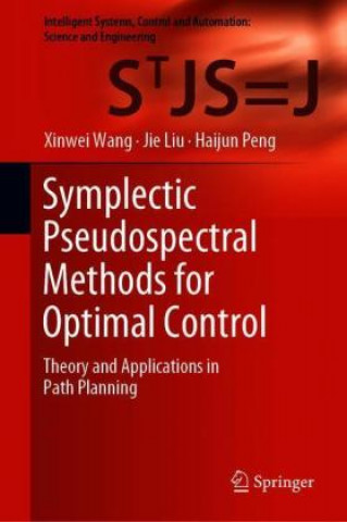Symplectic Pseudospectral Methods for Optimal Control