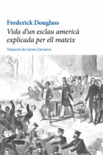 Vida d'un esclau americà explicada per ell mateix