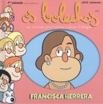 Os Bolechas. Francisca Herrera
