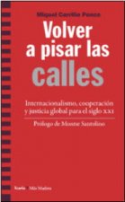 Volver a pisar las calles