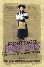 Front Pages, Front Lines