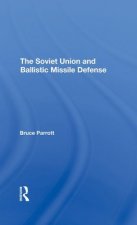 Soviet Union and Ballistic Missile Defense
