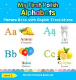My First Polish Alphabets Picture Book with English Translations