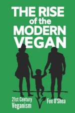 Rise of the Modern Vegan