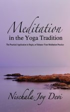 Meditation in the Yoga Tradition