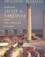 Foods of Sicily and Sardinia and the Smaller Islands