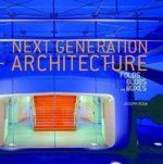 Next Generation Architecture
