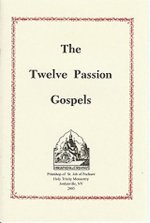 Twelve Passion Gospels