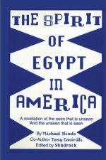 Spirit of Egypt in America