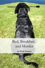 Bed, Breakfast, and Murder