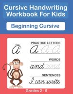 Cursive Handwriting Workbook For Kids. Cursive Handwriting Workbook For Kids Cursive for beginners workbook. Cursive letter tracing book. Cursive writ