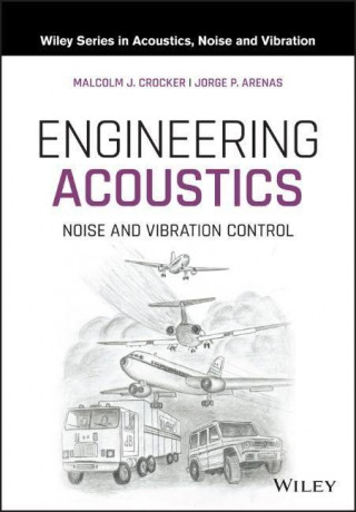 Engineering Acoustics - Noise and Vibration Control