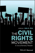 Civil Rights Movement - A Documentary Reader