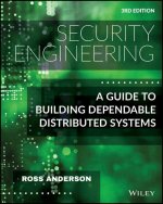 Security Engineering - A Guide to Building Dependable Distributed Systems, Third Edition