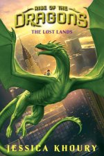 The Lost Lands (Rise of the Dragons, Book 2): Volume 2