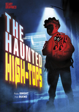 The Haunted High-Tops (Fran Bueno)(Pevná)