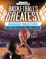 Basketball's Greatest Buzzer-Beaters and Other Crunch-Time Heroics
