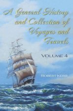 General History and Collection of Voyages and Travels