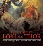 Stories of Loki and Thor Nordic Mythology Grade 3 Children's Folk Tales & Myths