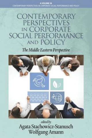 Contemporary Perspectives in Corporate Social Performance and Policy