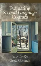 Evaluating Second Language Courses