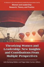 Theorizing Women and Leadership