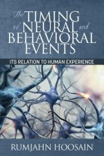 Timing of Neural and Behavioural Events
