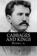 Cabbages and Kings