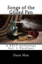 Songs of the Gilded Pen: A BRCP Anthology