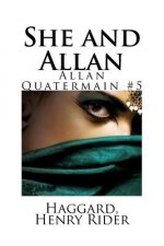 She and Allan: Allan Quatermain #5