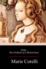 Ziska: The Problem of a Wicked Soul