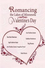Romancing The Lakes Of Minnesota Valentine's Day