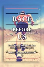 The Race Before Us: Conditioning for a Faith that Endures