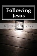 Following Jesus: Wherever He leads