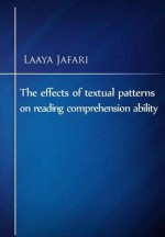 The effects of textual patterns on reading comprehension ability