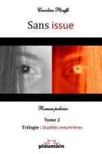 Sans issue