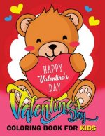 Valentine Day Coloring Book for Kids: Animal Activity Book for Kids boy, girls Ages 2-4,3-5,4-8