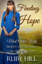Finding Hope: Mail Order Bride