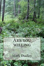 Are you willing
